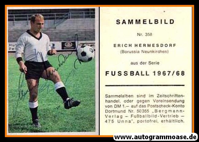 Autogramm Fussball | Borussia Neunkirchen | 1967 | Erich HERMESDORF (Bergmann 358)
