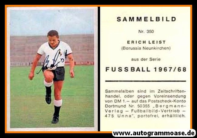 Autogramm Fussball | Borussia Neunkirchen | 1967 | Erich LEIST (Bergmann 350)