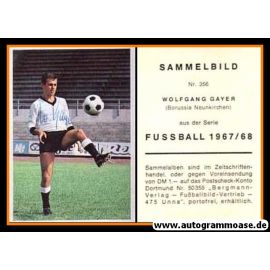 Autogramm Fussball | Borussia Neunkirchen | 1967 | Wolfgang GAYER (Bergmann 356)