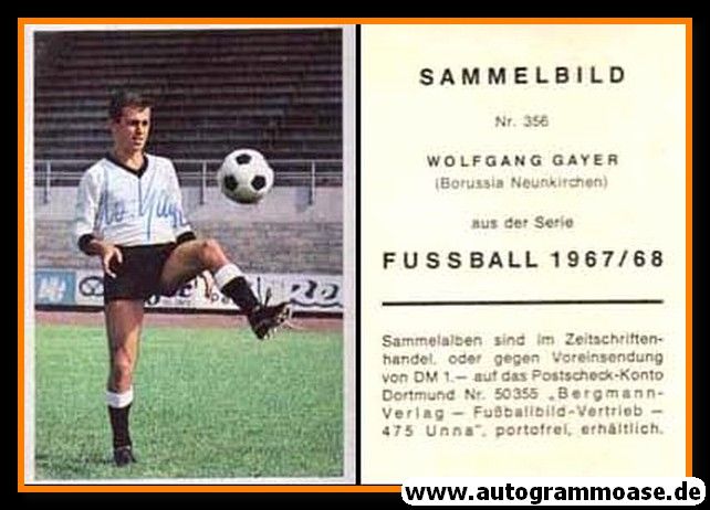 Autogramm Fussball | Borussia Neunkirchen | 1967 | Wolfgang GAYER (Bergmann 356)