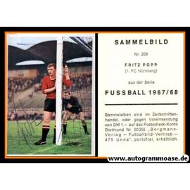Autogramm Fussball | 1. FC Nürnberg | 1967 | Fritz POPP (Bergmann 209)