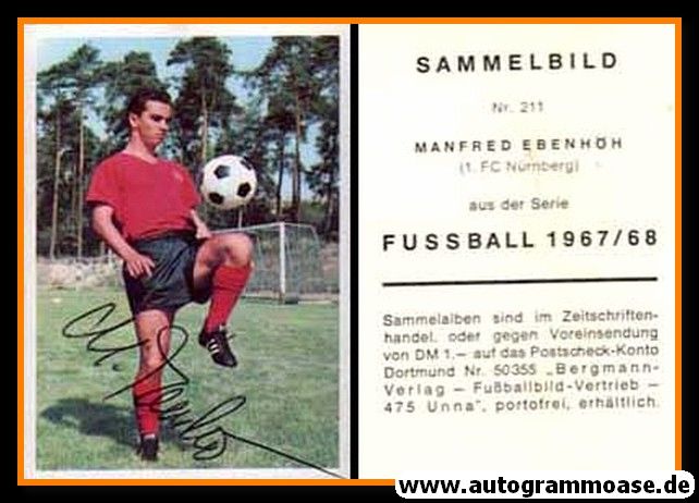 Autogramm Fussball | 1. FC Nürnberg | 1967 | Manfred EBENHÖH (Bergmann 211)