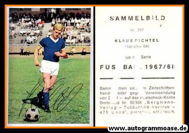 Autogramm Fussball | FC Schalke 04 | 1967 | Klaus FICHTEL (Bergmann 297)