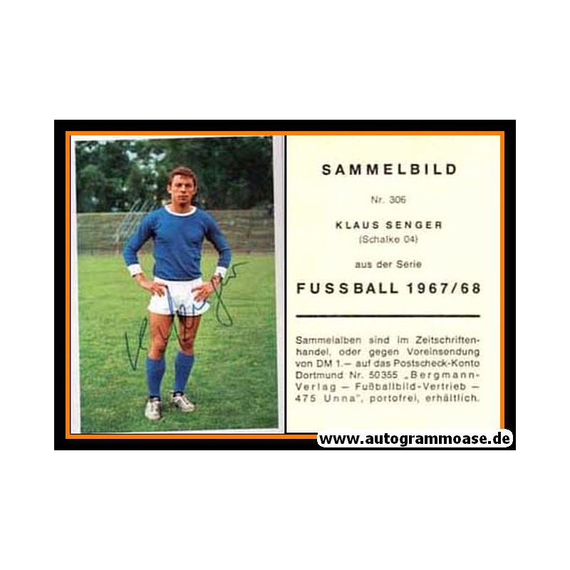 Klaus Senger FC Schalke 04 68-69 Bergmann Sammelbild Original Signiert 