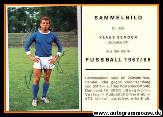 Autogramm Fussball | FC Schalke 04 | 1967 | Klaus SENGER (Bergmann 306)