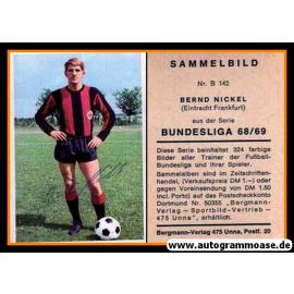 Autogramm Fussball | Eintracht Frankfurt | 1968 | Bernd NICKEL (Bergmann B142)