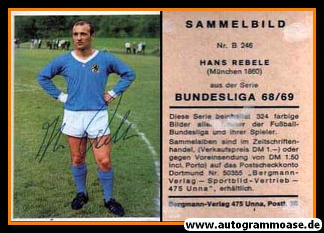 Autogramm Fussball | TSV 1860 München | 1968 | Hans REBELE (Bergmann B246)