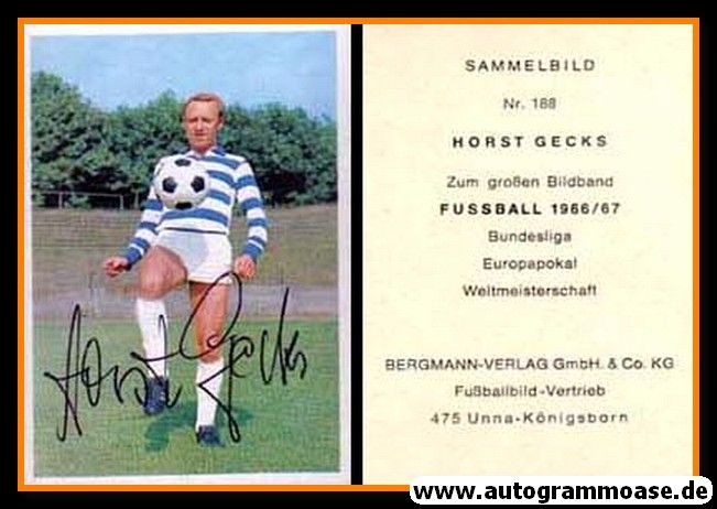Autogramm Fussball | MSV Duisburg | 1966 | Horst GECKS (Bergmann 188)