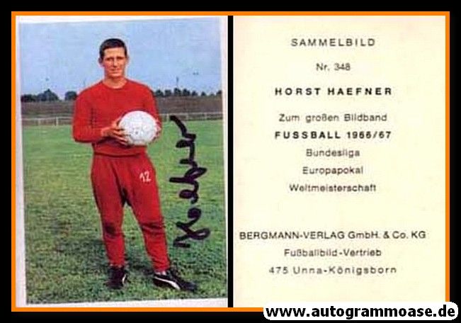 Autogramm Fussball | Fortuna Düsseldorf | 1966 | Horst HAEFNER (Bergmann 348)