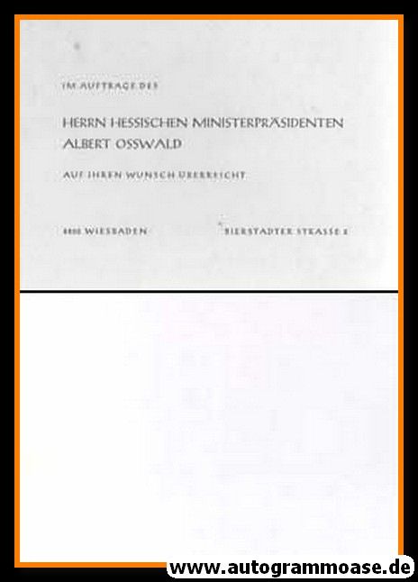 Autogramm Politik | SPD | Albert OSSWALD | 1970er (Portrait SW) 2 + Visitenkarte