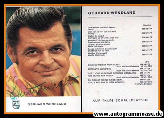 Autogramm Schlager | Gerhard WENDLAND | 1969 "Dich Sehen Und Lieben" (Philips)