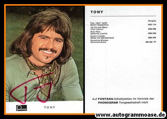 Autogramm Schlager | TONY | 1971 "Hey Heut Nacht" (Portrait Color Fontana)