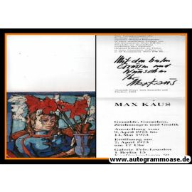Autogramm Kunst | Max KAUS | 1973 (Broschüre)