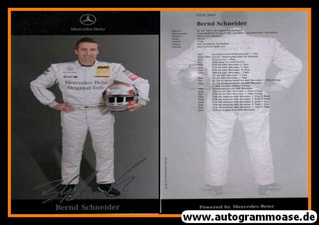 Autogramm Tourenwagen | Bernd SCHNEIDER | 2007 Druck (DTM)