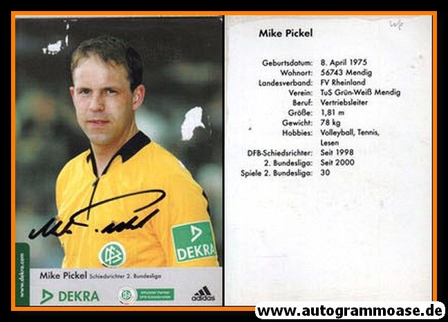 Autogramm Fussball | Schiedsrichter | 2004 Dekra | Mike PICKEL _