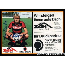 Autogramm Fussball | 1. FC Nürnberg | 1981 | Thomas BRUNNER