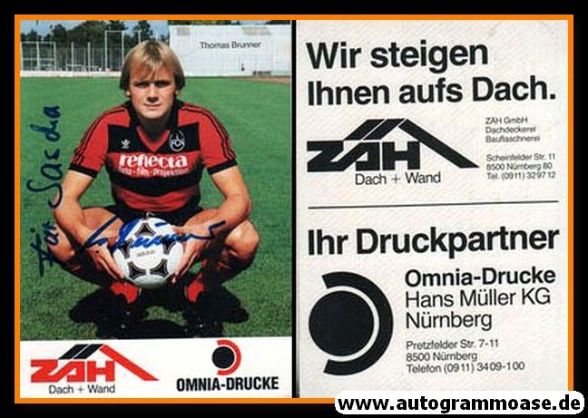 Autogramm Fussball | 1. FC Nürnberg | 1981 | Thomas BRUNNER