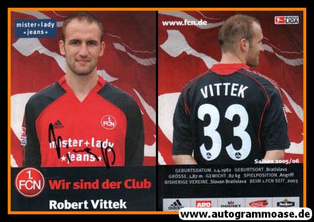 Autogramm Fussball | 1. FC Nürnberg | 2005 | Robert VITTEK