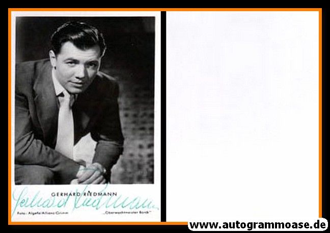 Autogramm Film | Gerhard RIEDMANN | 1955 "Oberwachtmeister Borck" (Portrait SW Algefa)