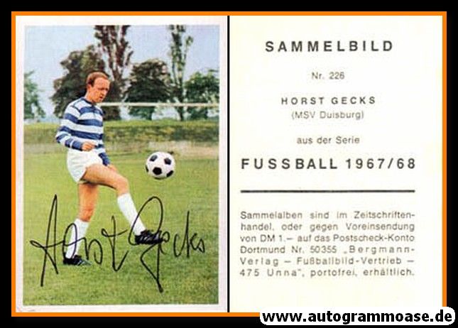 Autogramm Fussball | MSV Duisburg | 1967 | Horst GECKS (Bergmann 226)
