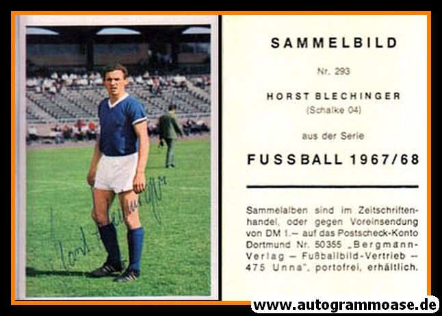 Autogramm Fussball | FC Schalke 04 | 1967 | Horst BLECHINGER (Bergmann 293)