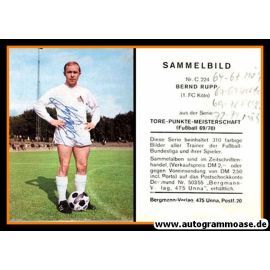 Autogramm Fussball | 1. FC Köln | 1969 | Bernd RUPP (Bergmann C224)
