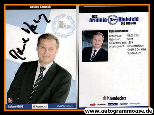 Autogramm Fussball | DSC Arminia Bielefeld | 2007 | Roland KENTSCH