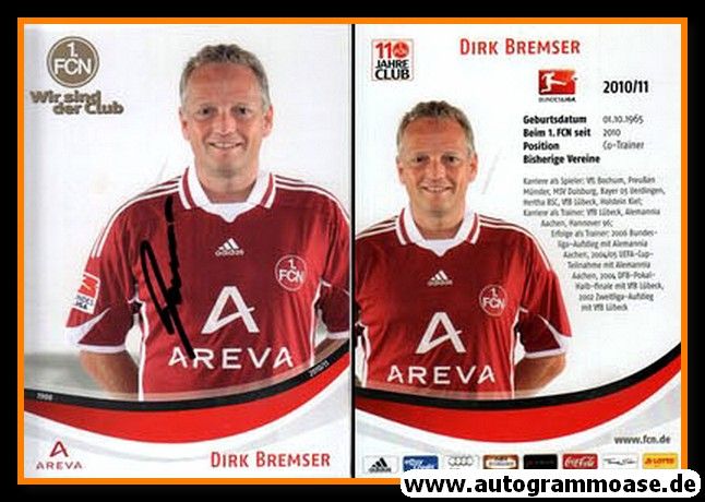Autogramm Fussball | 1. FC Nürnberg | 2010 | Dirk BREMSER