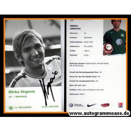 Autogramm Fussball | VfL Wolfsburg | 2004 | Mirko HRGOVIC
