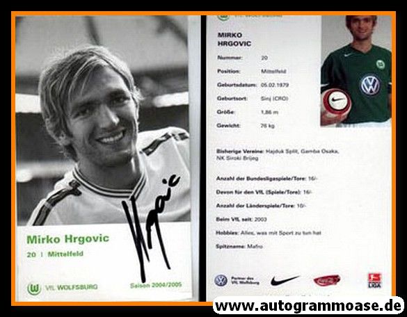 Autogramm Fussball | VfL Wolfsburg | 2004 | Mirko HRGOVIC