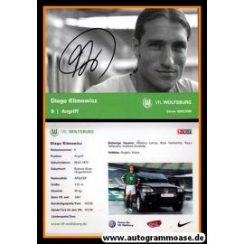 Autogramm Fussball | VfL Wolfsburg | 2005 | Diego KLIMOWICZ