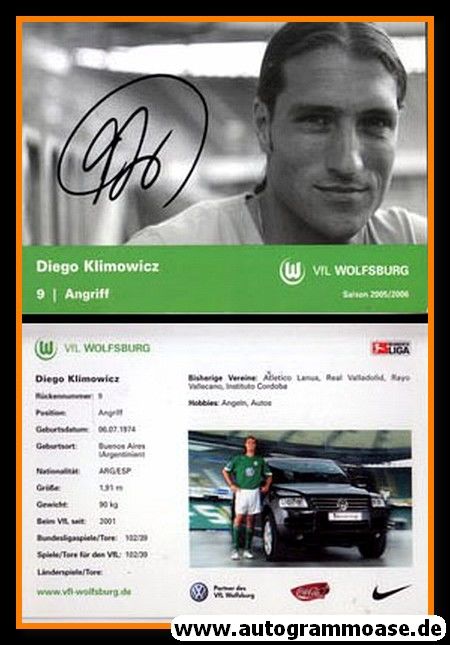 Autogramm Fussball | VfL Wolfsburg | 2005 | Diego KLIMOWICZ