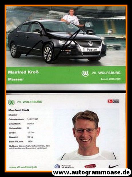 Autogramm Fussball | VfL Wolfsburg | 2005 | Manfred KROSS