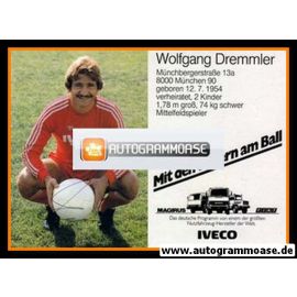 Autogramm Fussball | FC Bayern München | 1982 | Wolfgang DREMMLER