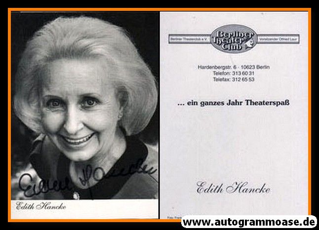 Autogramm Schauspieler | Edith HANCKE | 1990er (Portrait SW) Theaterclub
