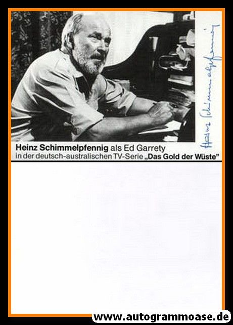 Autogramm Film | Heinz SCHIMMELPFENNIG | 1979 "Das Gold Der Wüste" (Portrait SW)