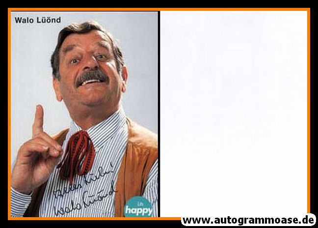 Autogramm Schauspieler | Walo LÜÖND | 1990er (Portrait Color) Lits