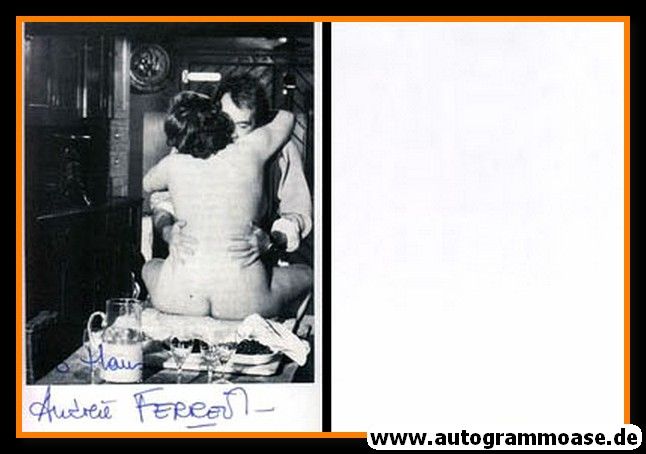 Autogramm Film (Frankreich) | Andrea FERREOL | 1973 "Das Grosse Fressen"