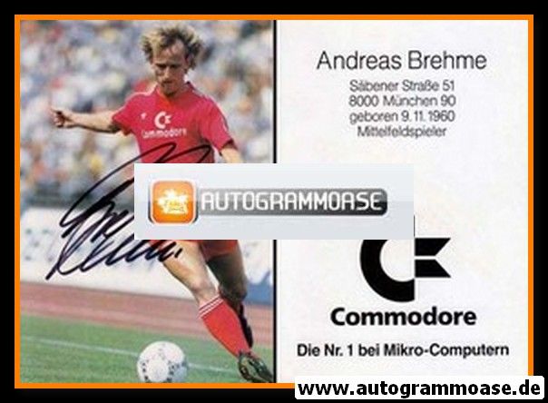 Autogramm Fussball | FC Bayern M&uuml;nchen | 1986 | Andreas BREHME
