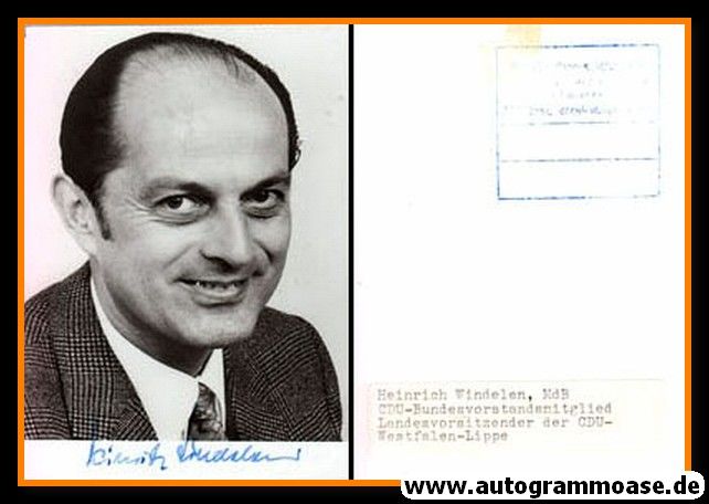 Autogramm Politik | CDU | Heinrich WINDELEN | 1970er (Portrait SW) 2