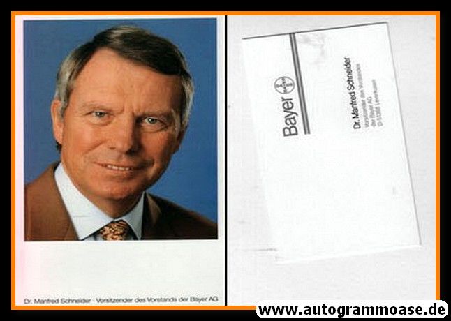 Autogrammkarte Wirtschaft | Manfred SCHNEIDER | 1990er (Portrait Color) + Visitenkarte BAYER