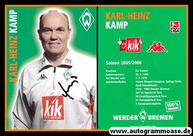 Autogramm Fussball | SV Werder Bremen | 2005 | Karl-Heinz KAMP