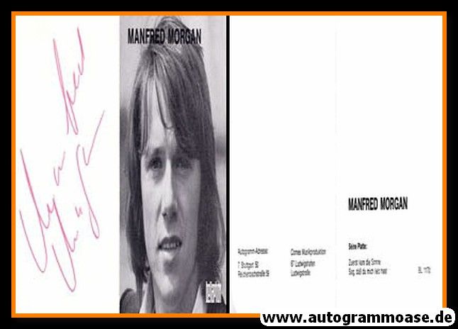 Autogramm Schlager | Manfred MORGAN | 1971 "Zuerst Kam Die Sonne" (Bellaphon)