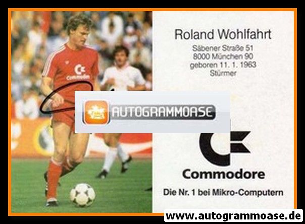 Autogramm Fussball | FC Bayern M&uuml;nchen | 1986 | Roland WOHLFARTH