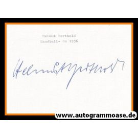 Autograph Handball | DHB | Helmut BERTHOLD (1936 OS-Gold)