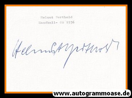 Autograph Handball | DHB | Helmut BERTHOLD (1936 OS-Gold)