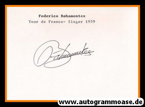 Autogramm Radsport | Federico BAHAMONTES | 1959 (Tour de France Sieg)