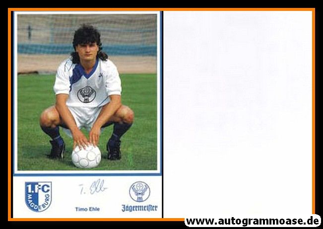 Autogramm Fussball | 1. FC Magdeburg | 1990 | Timo EHLE