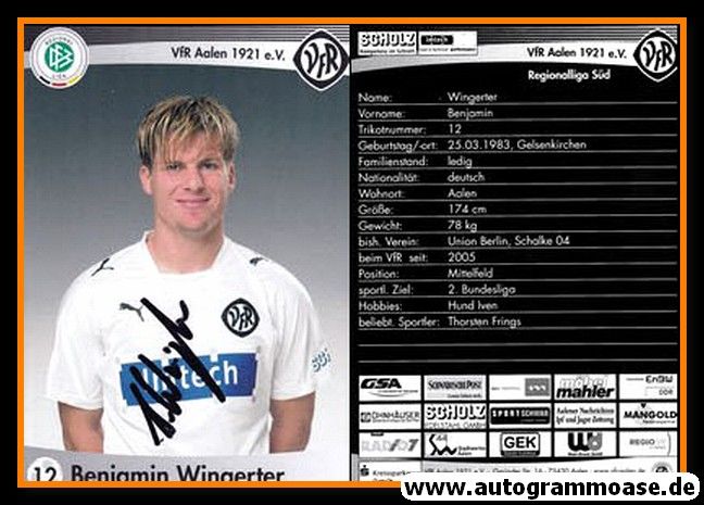 Autogramm Fussball | VfR Aalen | 2006 | Benjamin WINGERTER