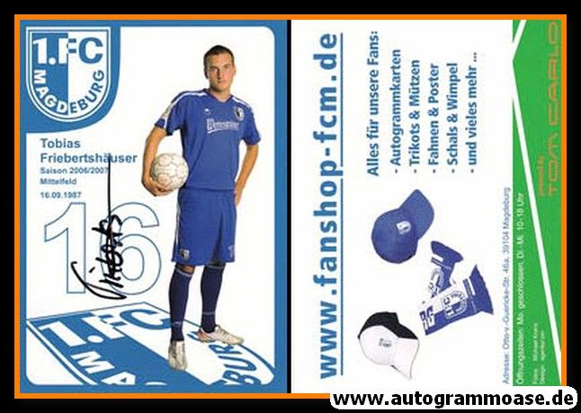 Autogramm Fussball | 1. FC Magdeburg | 2006 | Tobias FRIEBERTSHÄUSER